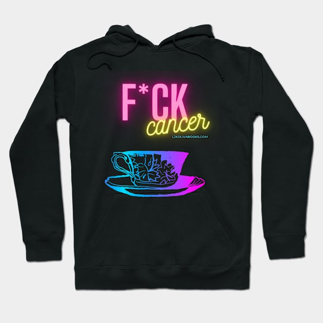 F*ck Cancer Hoodie by LJK Oliva Books